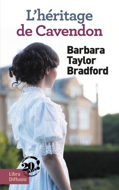 L'héritage de Cavendon - Barbara Taylor Bradford - broché
