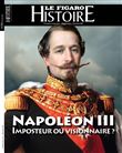 Napoléon III: imposteur ou visionnaire ?