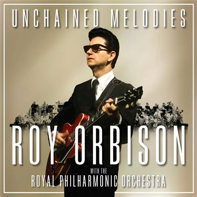 Unchained Melodies: Roy Orbiso Double Vinyle