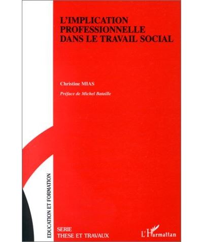L'implication professionnelle dans le travail social