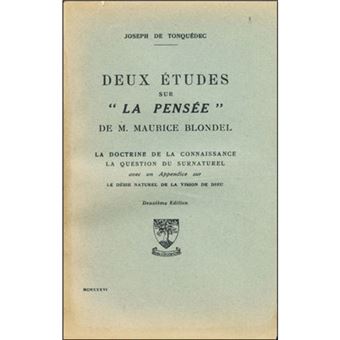 Deux études sur la pensée de Maurice Blondel