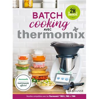 Batch Cooking Avec Thermomix