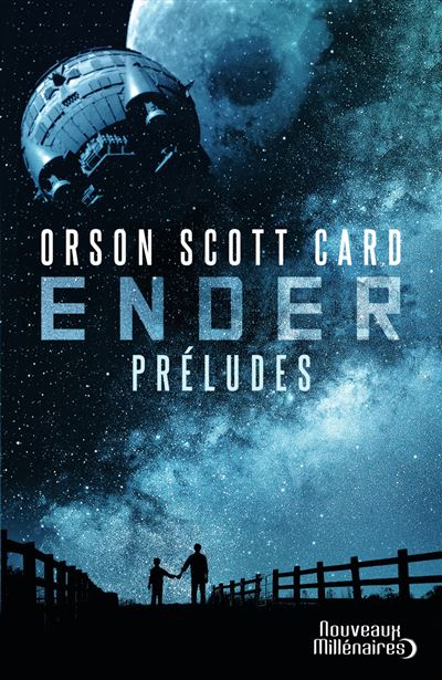 Ender : Préludes