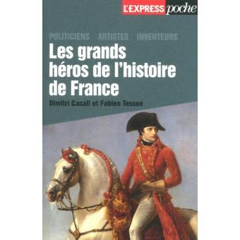 Les grands héros de l'Histoire de France - 1