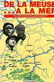 De la Meuse à la mer - Mai 1940
