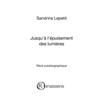 Jusqu'à l'épuisement des lumières