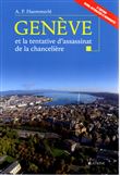 Genève et la tentative d'assassinat de la chancelière