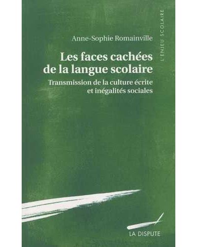 Les faces cachées de la langue scolaire