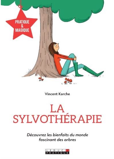 La sylvotherapie profitez des bienfaits de la sylvoixtherapi