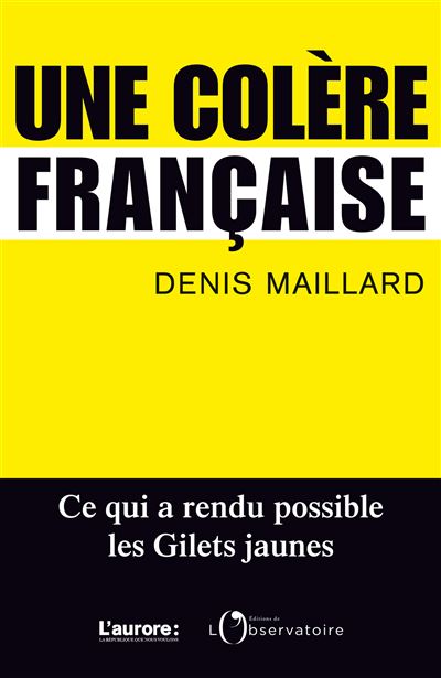 Une colere franþaise ce qui a rendu possible les gillets ja