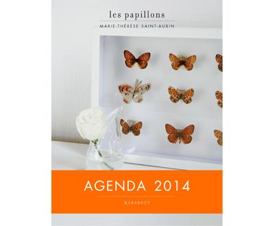 L'agenda 2014 des papillons - broché - Marie-Thérèse Saint L'agenda 2014 des papillons - broché - Marie-Thérèse Saint