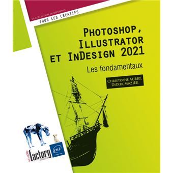 Photoshop, Illustrator et InDesign 2021