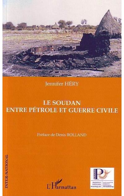 Le Soudan entre pétrole et guerre civile