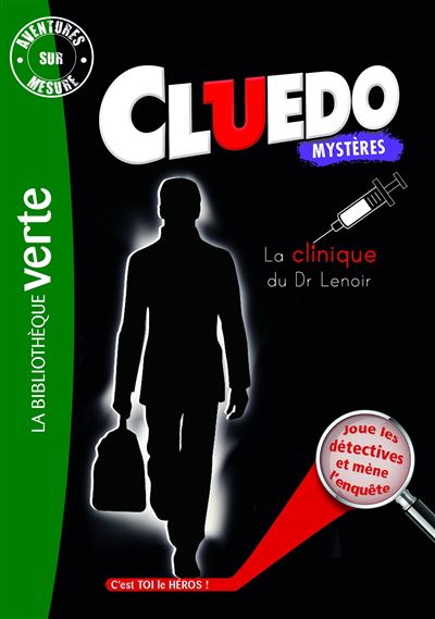 La Clinique du Dr Lenoir