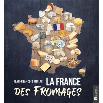 La France des fromages