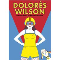 Les aventures de Dolores Wilson