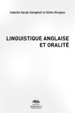Linguistique anglaise et oralité :  vers une approche intégrée