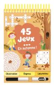 45 jeux - en automne !