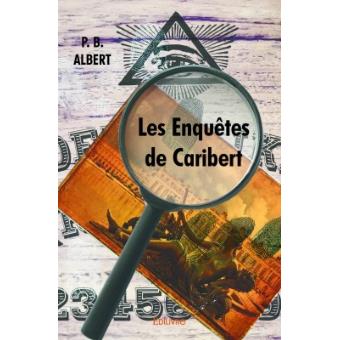 Les enquêtes de Caribert - 1