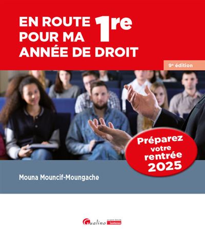 En route pour ma 1re année de droit - Mouna Mouncif-Moungache - broché