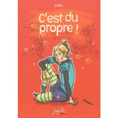 C'est du propre