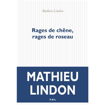 Rages de chêne, rages de roseau - 1