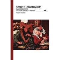 Sobre el oportunismo en los negocios
