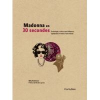 Madonna en 30 secondes