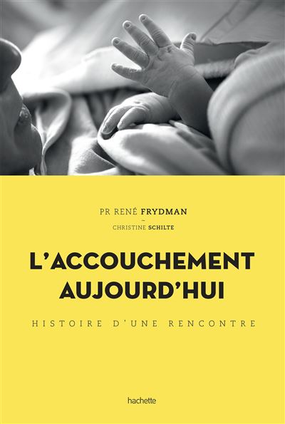 Tout savoir sur l'accouchement