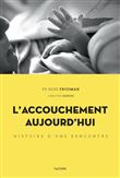 L'accouchement aujourd'hui
