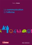 La communication a l officine