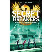 Secret breakers (À l'école des décrypteurs) Tome 3