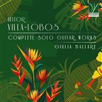 Complete Solo Guitar Works - 2 CDs