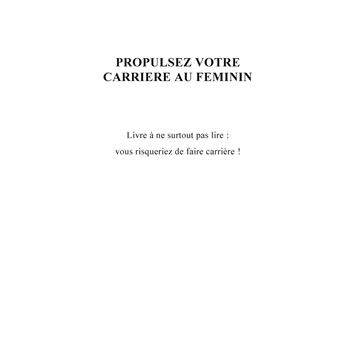 Propulsez votre carrière au féminin