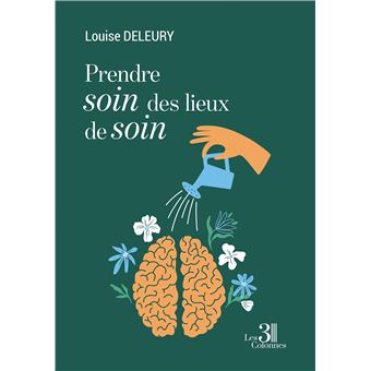 Prendre soin des lieux de soin