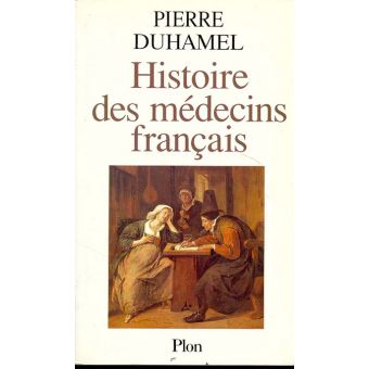 histoire medecins francais