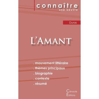 Fiche de lecture L'Amant de Marguerite Duras (Analyse littéraire de référence et résumé complet)