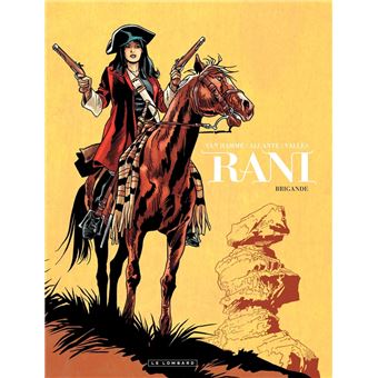 Rani - Tome 2 - Brigande - 1