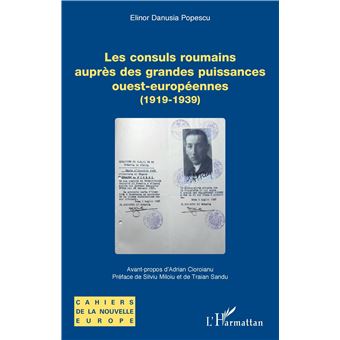Les consuls roumains auprès des grandes puissances ouest-européennes