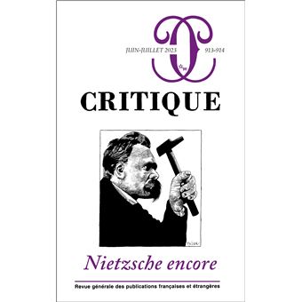 Critique 913-914 : Nietzsche encore