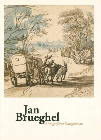 JAN BRUEGHEL. A MAGNIFICENT DRAUGHTSMAN