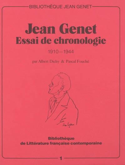 Jean genet essai de chronologie 1910-1944