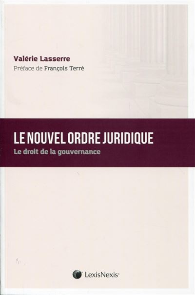 Le nouvel ordre juridique