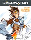 Overwatch : un livre de coloriage pour adultes