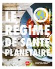 Le régime de santé planétaire