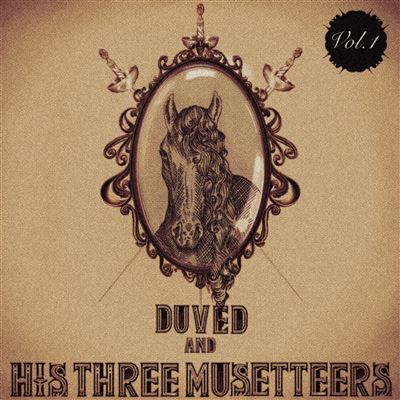 Duved And His Three Musetteers Volume 1