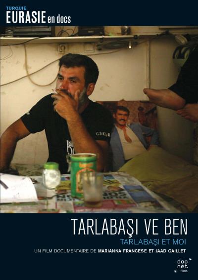 Tarlabasi ve ben
