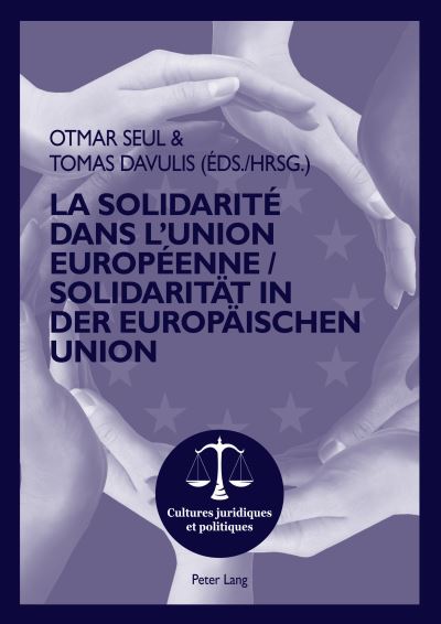 La Solidarité dans l'Union Européenne- Solidarität in der Europäischen Union