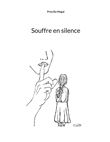 Souffre en silence