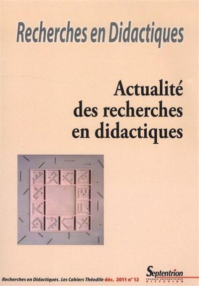 Recherches en Didactiques, n°12/décembre 2011 -  PU Septentrion - broché